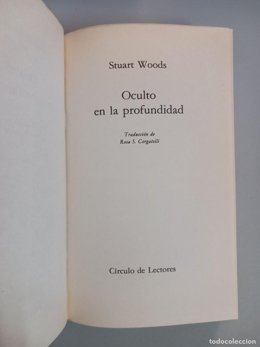 Libros: Oculto en la profundidad. - WOODS, Stuart: - Foto 2