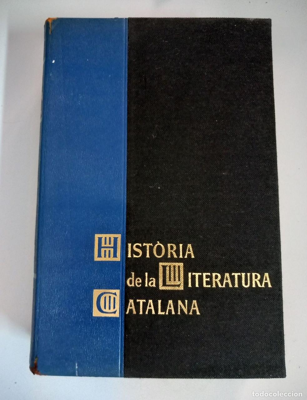 Libros: Hist&ograve;ria de la literatura catalana IV. - COMAS, Antoni: