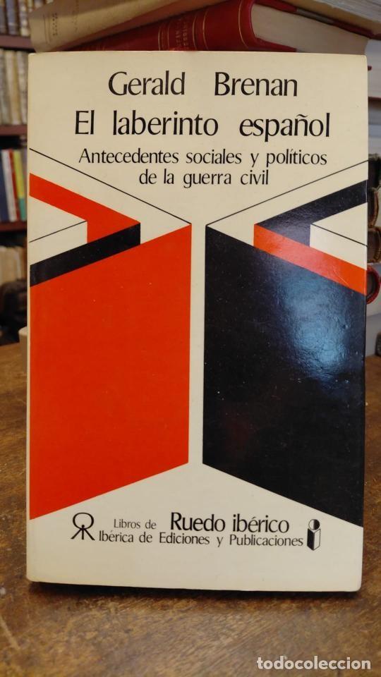 Libros: EL LABERINTO ESPA&Ntilde;OL. Antecedentes sociales y pol&iacute;ticos de la guerra civil. Traducci&oacute;n del ingl&eacute;