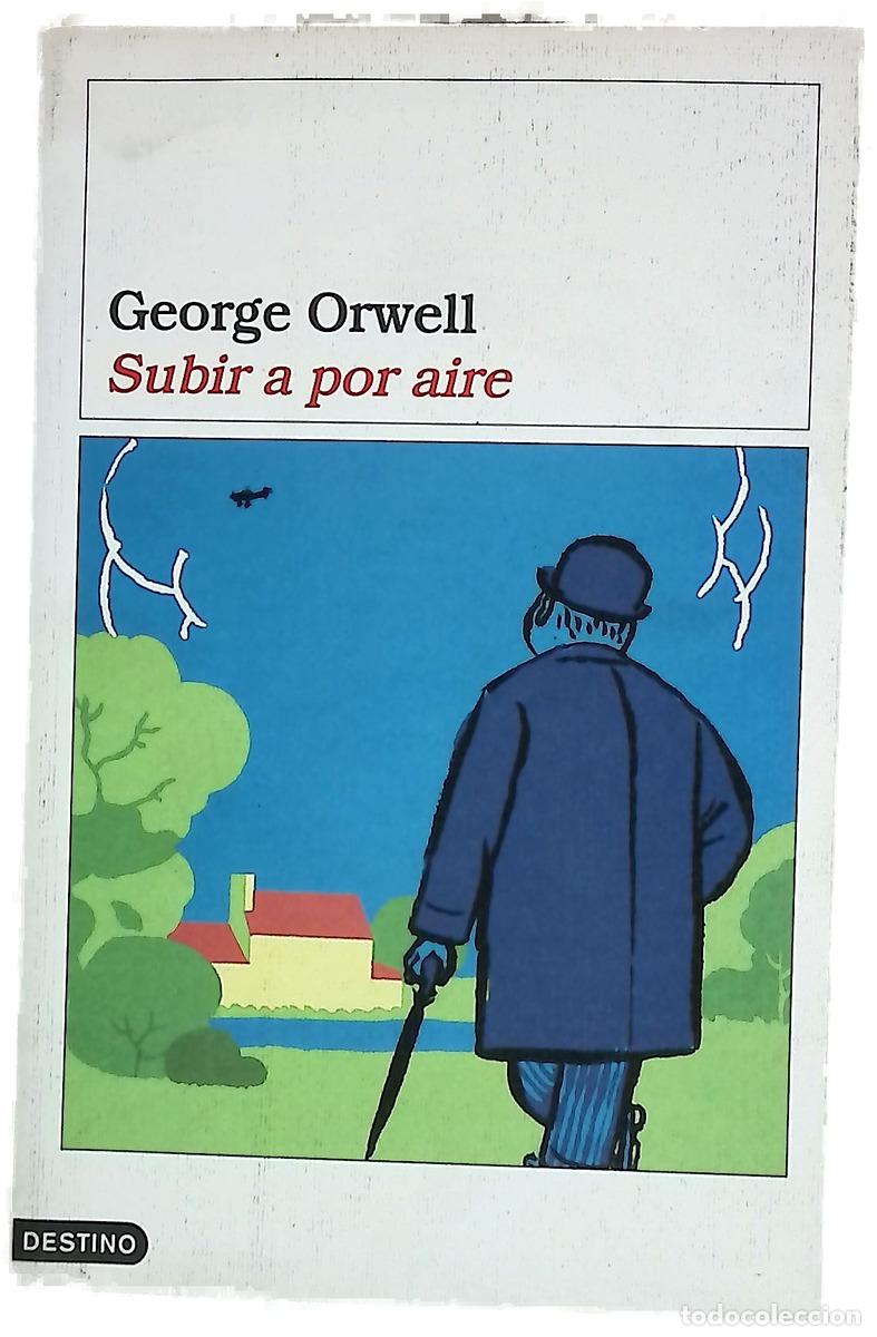 Libros: Subir a por aire - Orwell, George