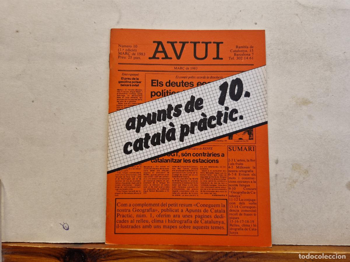 Libros: AVUI. APUNTS DE CATALA PRACTICA 10. MAR&Ccedil; 1983