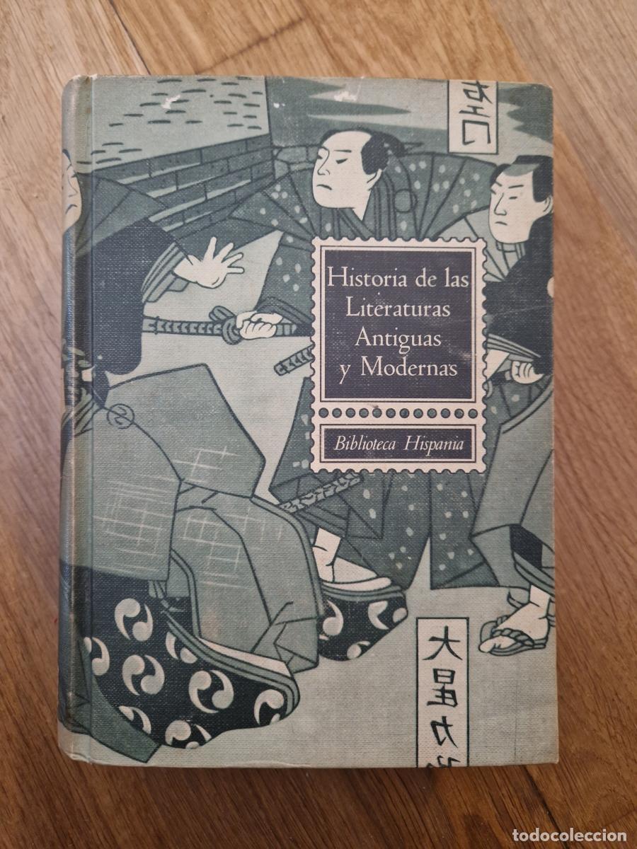 Libri di seconda mano: Historia de las Literaturas Antiguas y Modernas - Ram&oacute;n D. Per&eacute;s