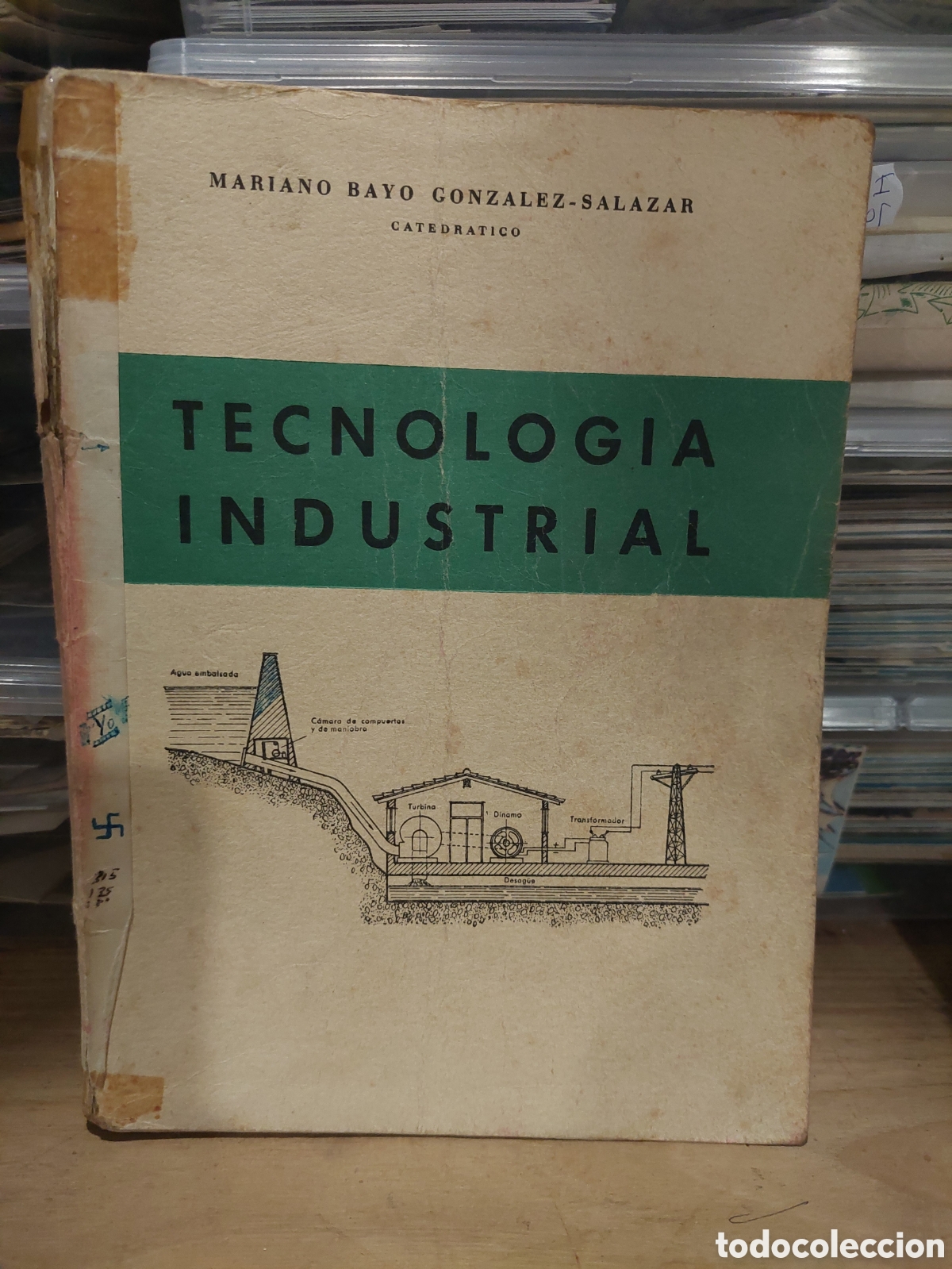 Libros: 1959 Tecnolog&iacute;as industrial MARIANO BAYO GONZ&Aacute;LEZ SALAZATAR