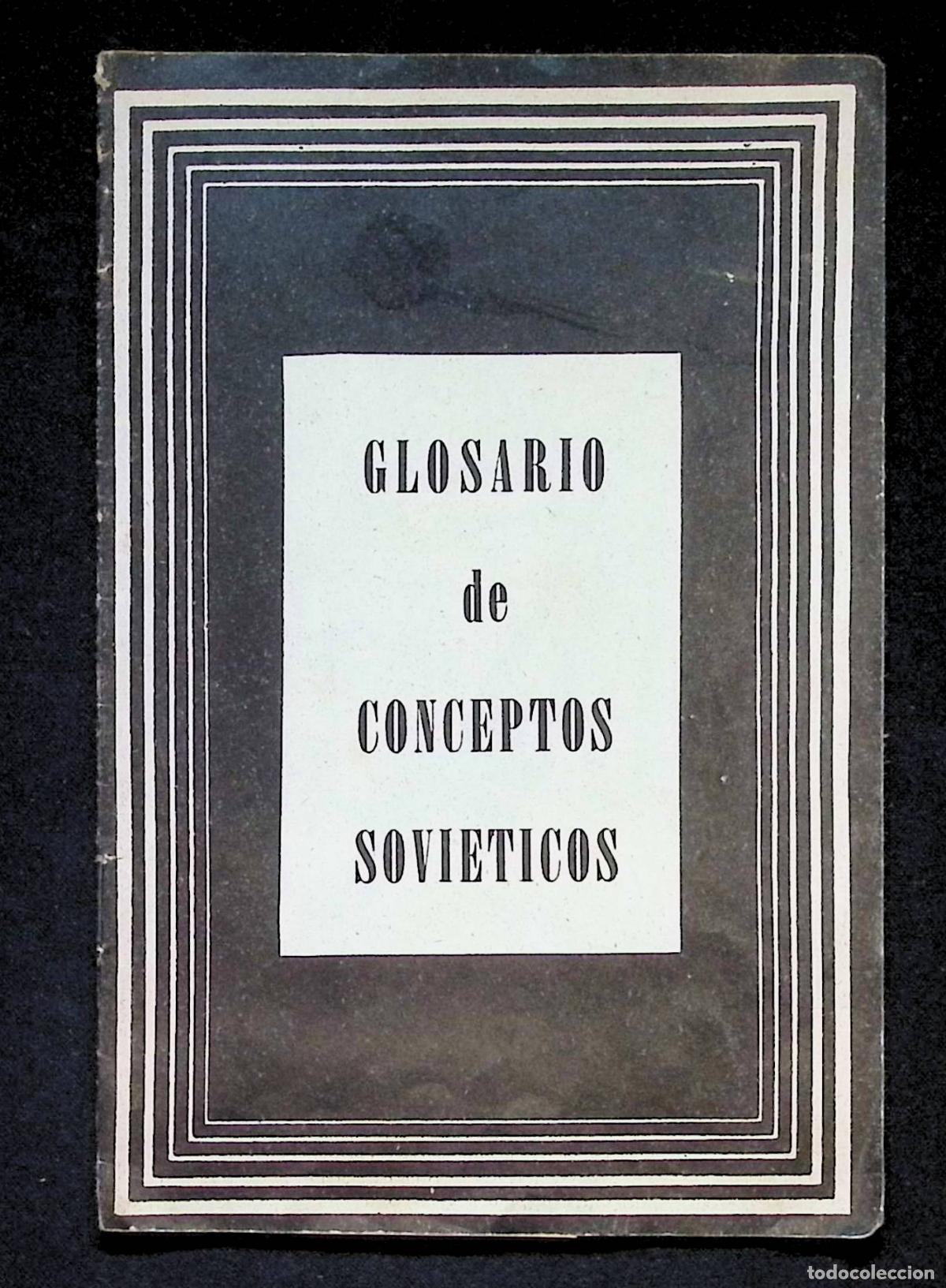 Libros: GLOSARIO DE CONCEPTOS SOVI&Eacute;TICOS. 6 h. ilustradas por &Eacute;ric Godal.