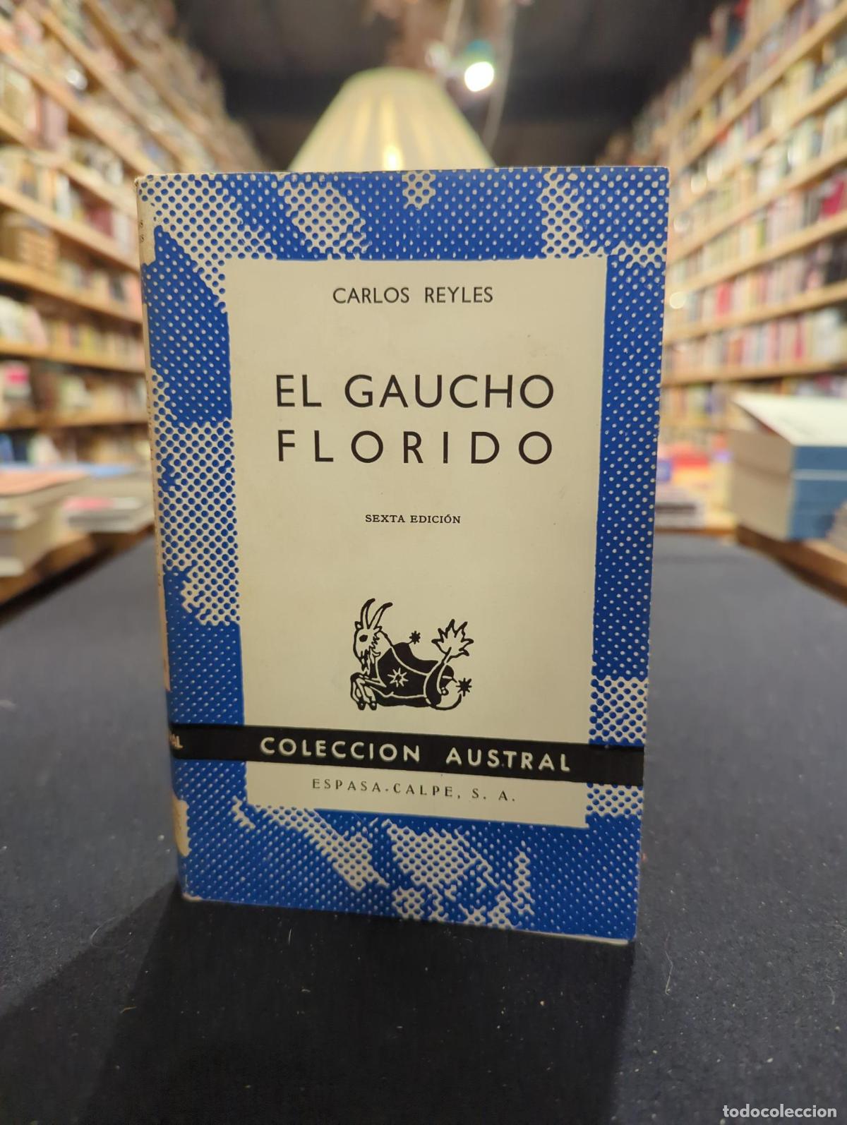 El gaucho florido - Carlos Reyles