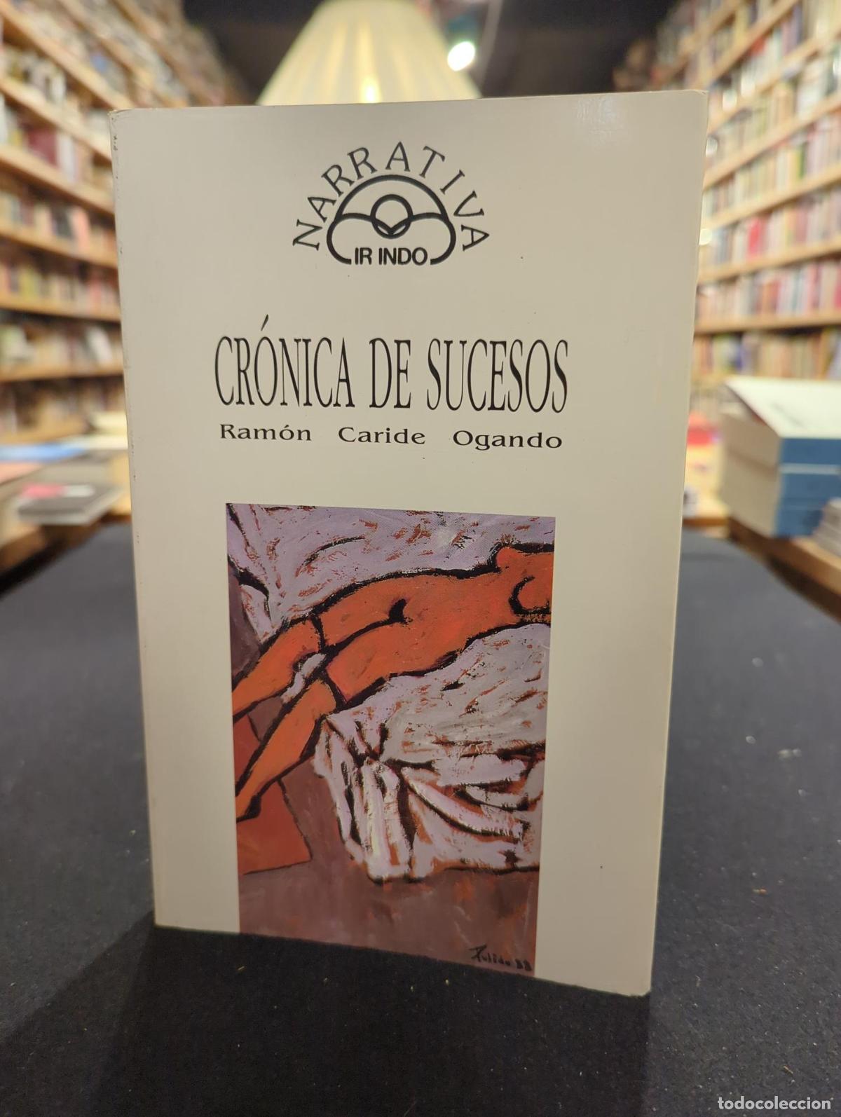 Cr&oacute;nica de sucesos - Ram&oacute;n Caride Ogando