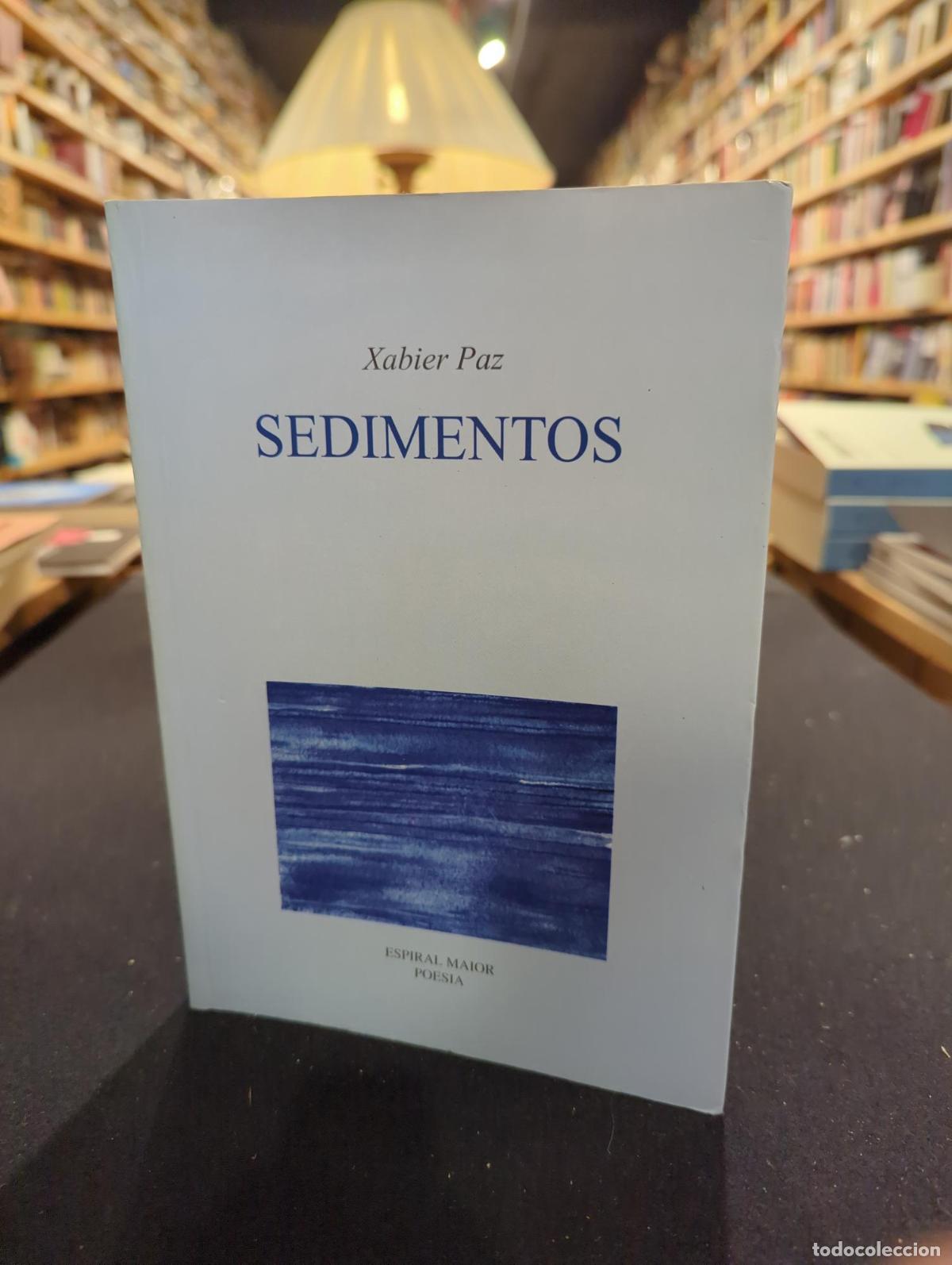 Sedimentos - Xabier Paz