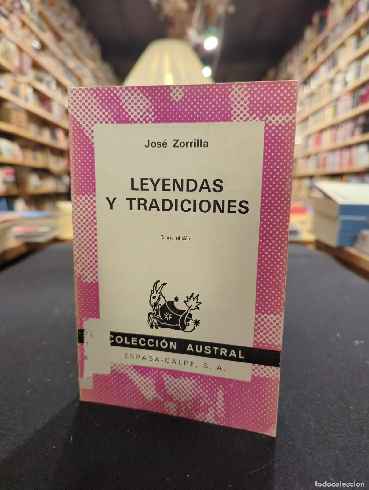 Leyendas y tradiciones - Jos&eacute; Zorrilla