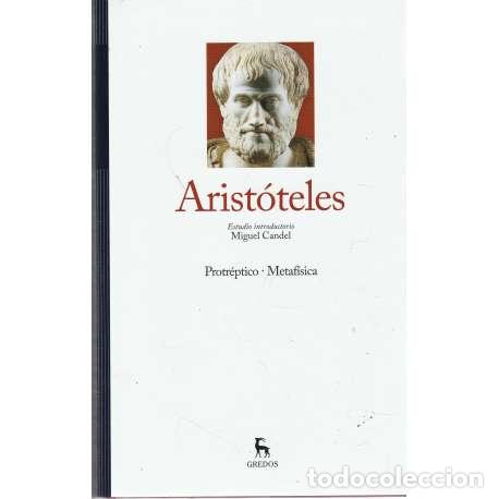 Libros: Arist&oacute;teles I. Protr&eacute;ptico - Metaf&iacute;sica - Arist&oacute;teles