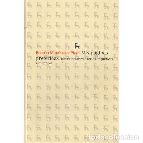 Libros: Mis p&aacute;ginas preferidas - Men&eacute;ndez Pidal, Ram&oacute;n