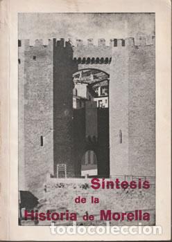 books: S&iacute;ntesis de la historia de Morella - Ort&iacute; Miralles, Francisco