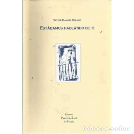 books: Est&aacute;bamos hablando de ti - V&iacute;ctor Manuel Mica&ntilde;o