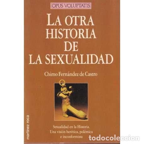 books: La otra historia de la sexualidad - Chimo Fern&aacute;ndez de Castro
