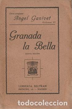 Libros: Granada la Bella - &Aacute;ngel Ganivet - Foto 1