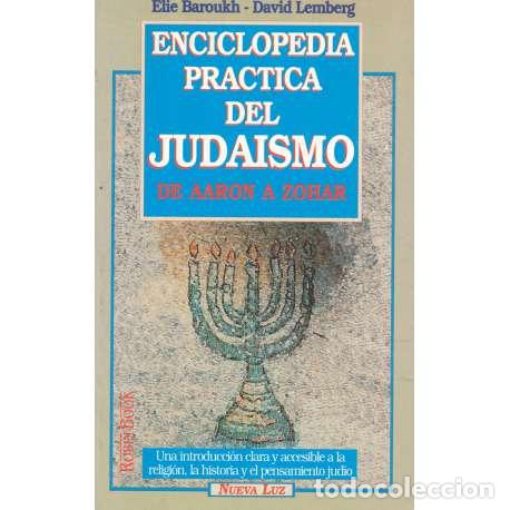 books: Enciclopedia pr&aacute;ctica de juda&iacute;smo de Aaron a Zohar - Elie Baroukh / David Lemberg