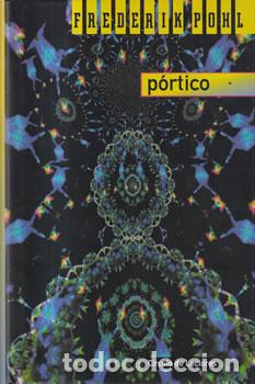 Libros: P&oacute;rtico - Frederik Pohl