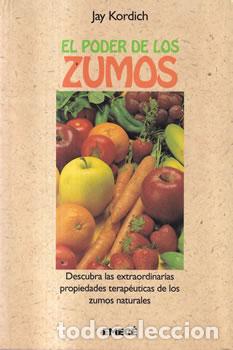 Libros: El poder de los zumos - Jay Kordich - Foto 1