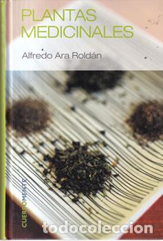Libros: Plantas medicinales - Alfredo Ara Rold&aacute;n
