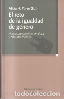 Libros: El reto de la igualdad de g&eacute;nero - Alicia H. Puleo (Ed.)