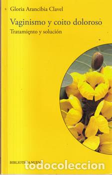Libros: Vaginismo y coito doloroso - Gloria Arancibia Clavel