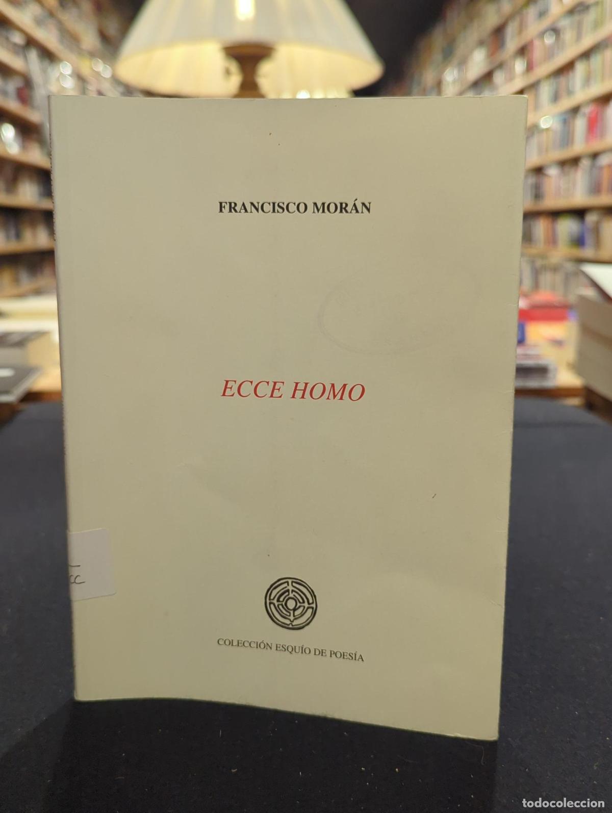 ECCE HOMO - Francisco Mor&aacute;n