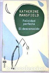 Libros: Felicidad Perfecta/el Desconocido