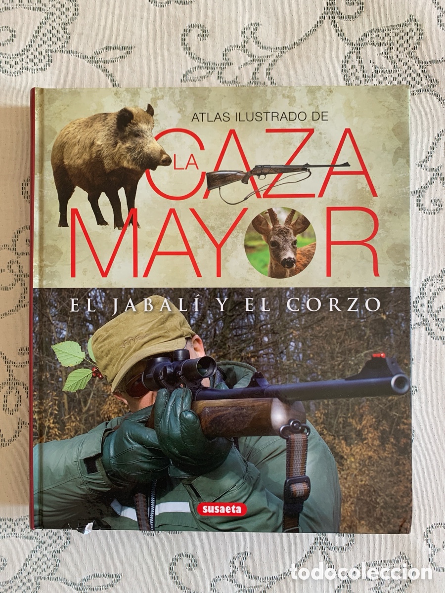 Libros: Caza Mayor El Jabal&iacute; y El Corzo