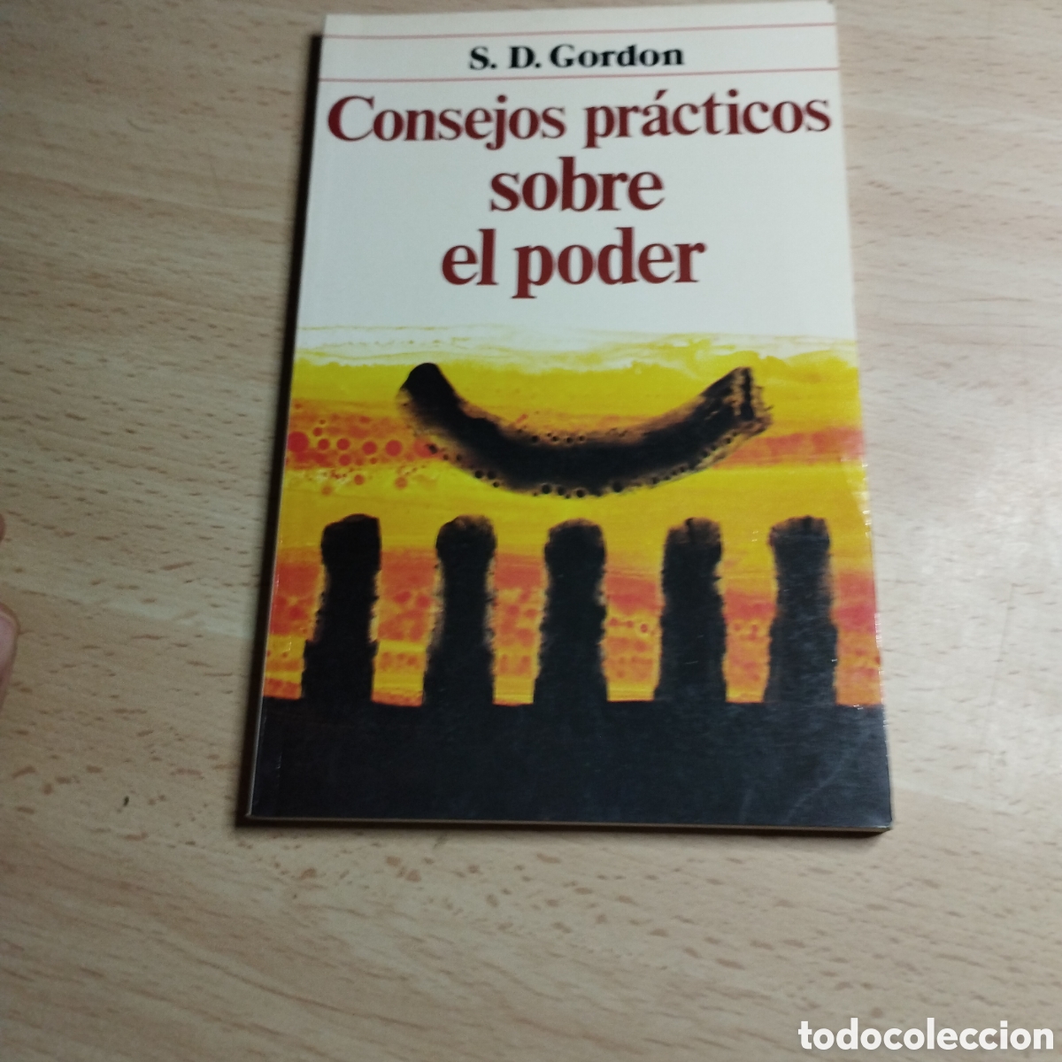 Libros: Consejos pr&aacute;cticos sobre el poder. S. D. Gordon. 1984. Clie
