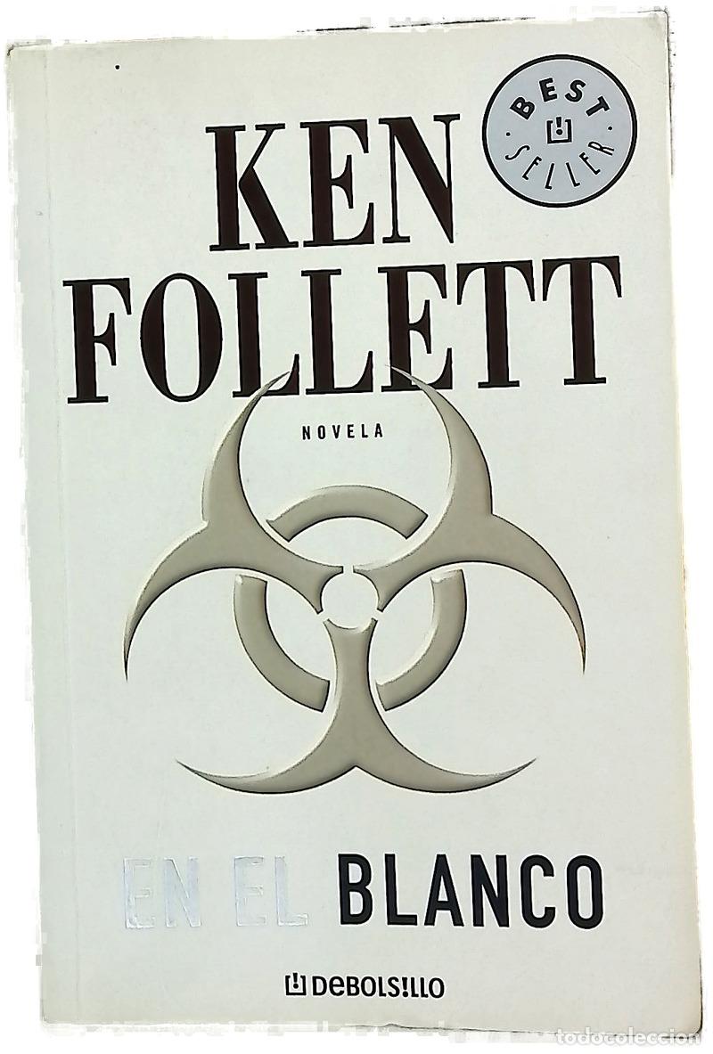 Libri di seconda mano: En el blanco - Follett, Ken