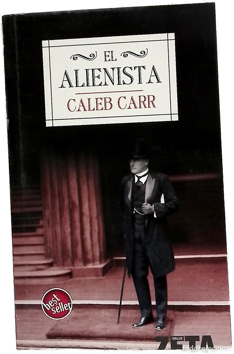Libri di seconda mano: El alienista - Carr, Caleb