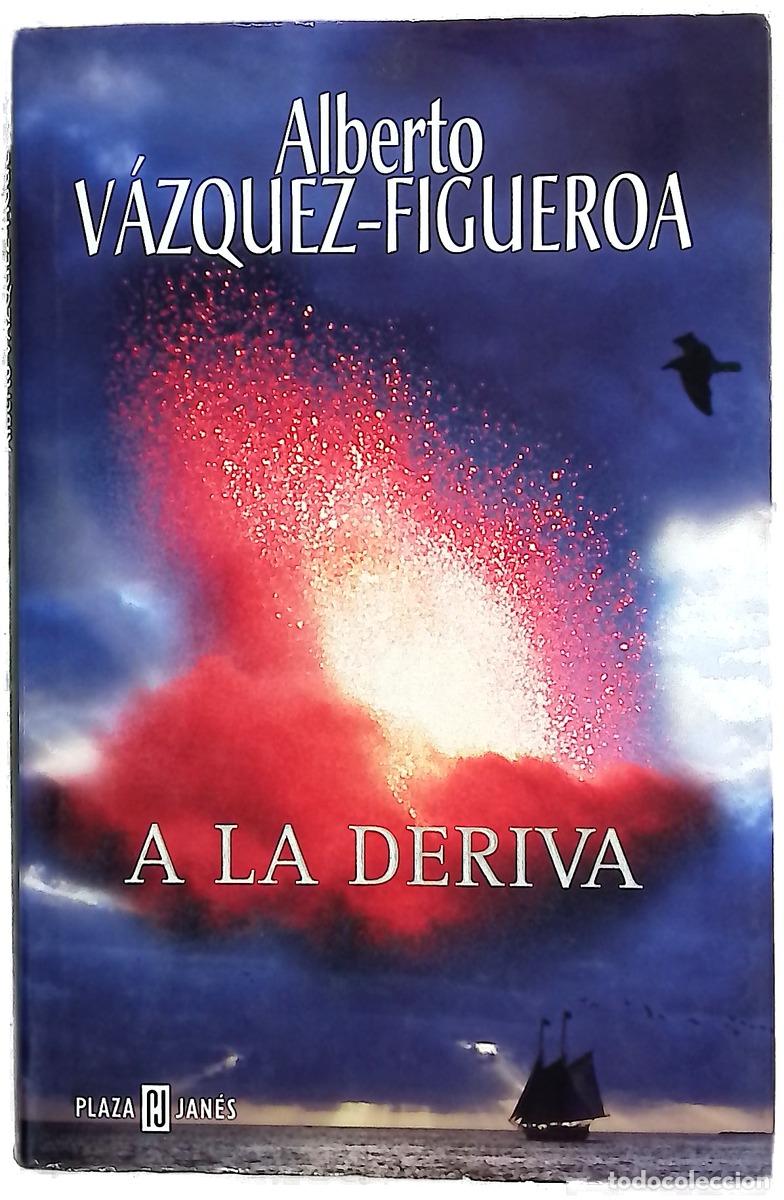 Libri di seconda mano: A la deriva - V&aacute;zquez-Figueroa, Alberto