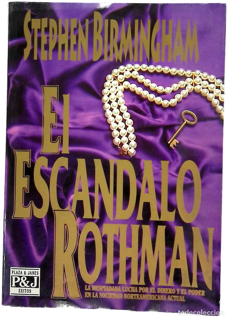 Libri di seconda mano: El esc&aacute;ndalo Rohtman - Birmingham, Stephen; Pardo, Jes&uacute;s