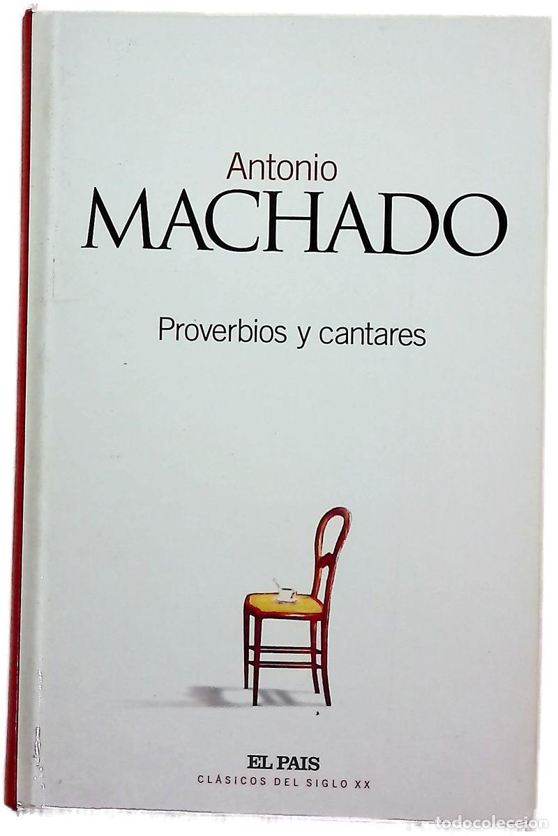 B&uuml;cher: Proverbios y cantares - Machado, Antonio