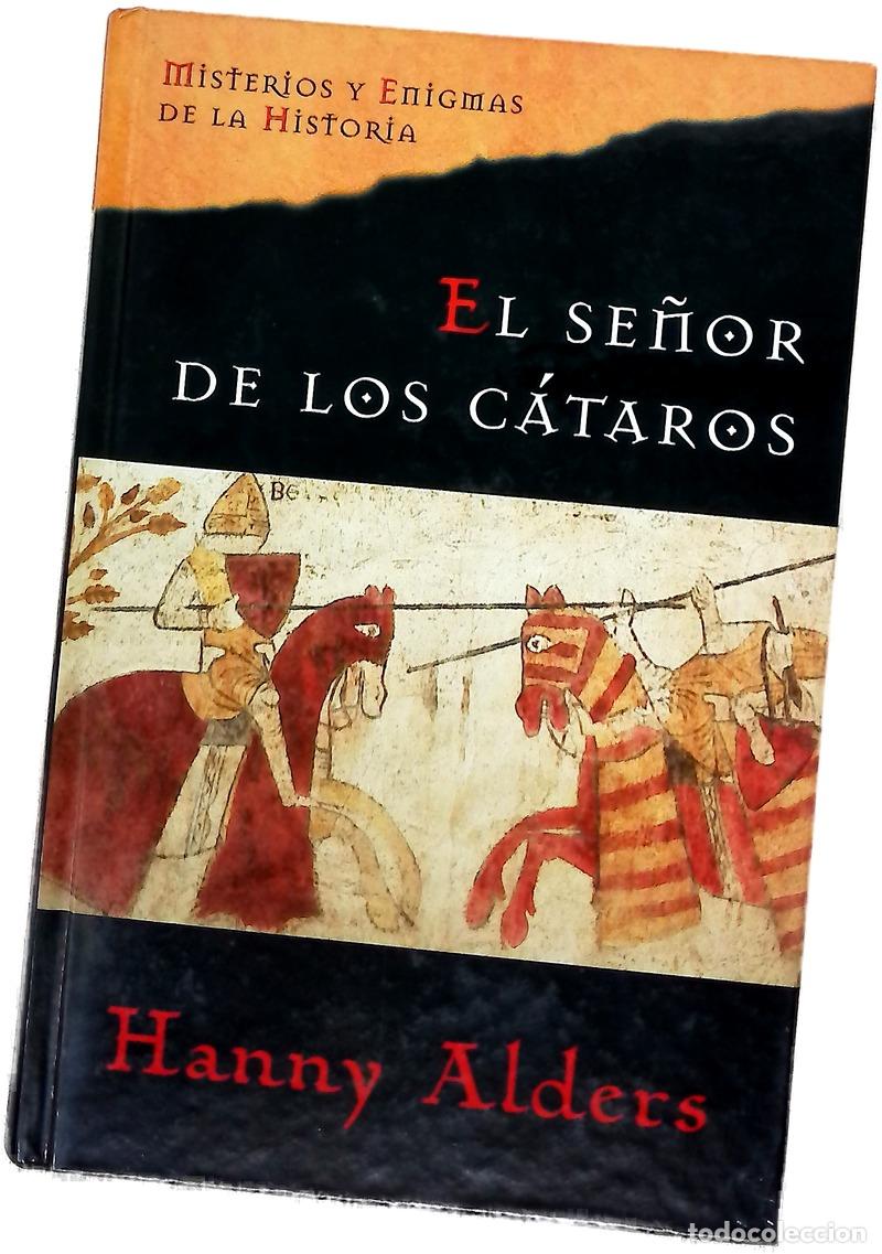 B&uuml;cher: El se&ntilde;or de los c&aacute;taros - Alders, Hanny