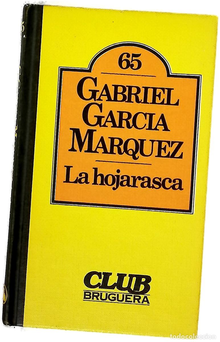 B&uuml;cher: La hojarasca - Garc&iacute;a M&aacute;rquez, Gabriel