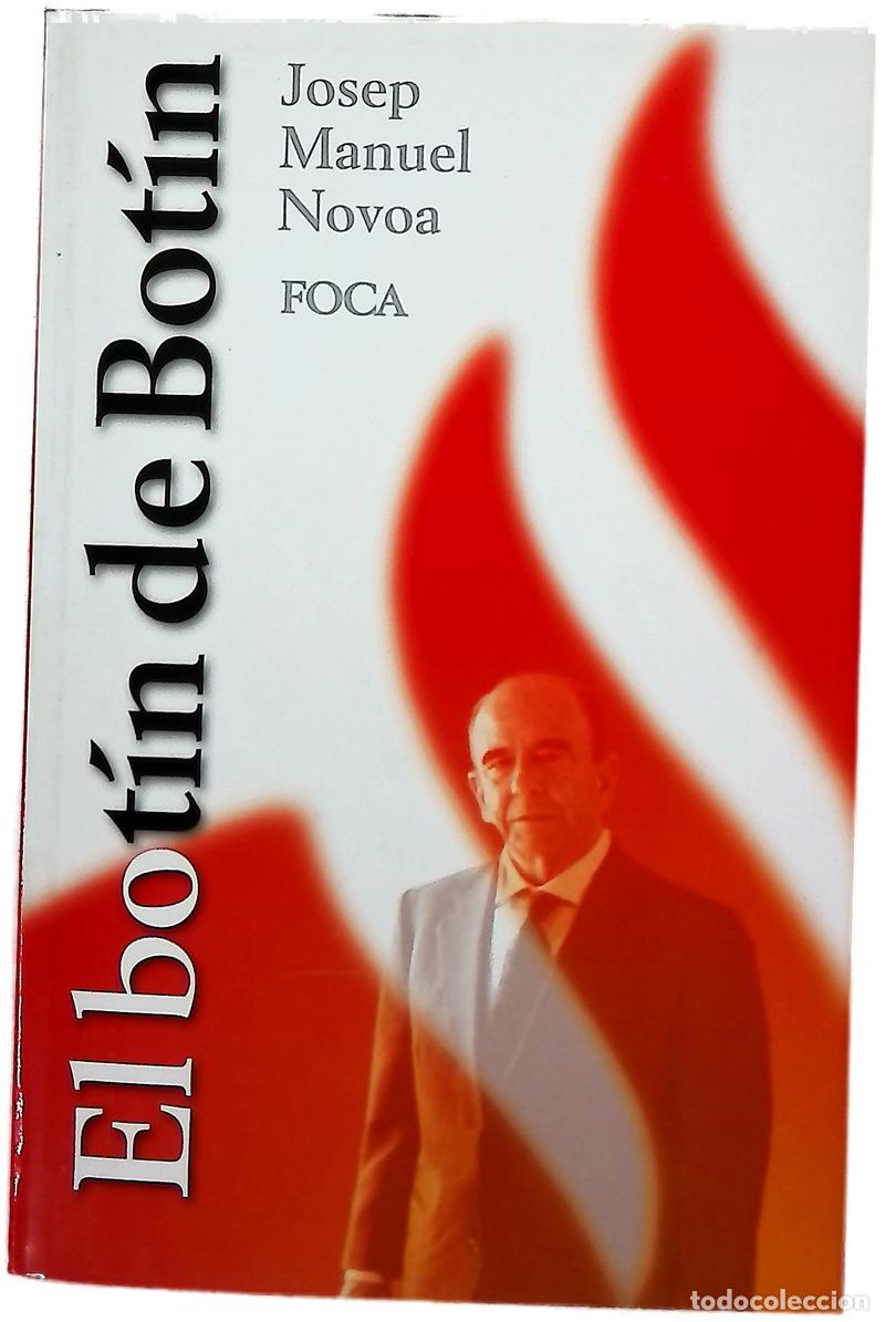 B&uuml;cher: El botín de Botín - Josep Manuel Novoa Novoa