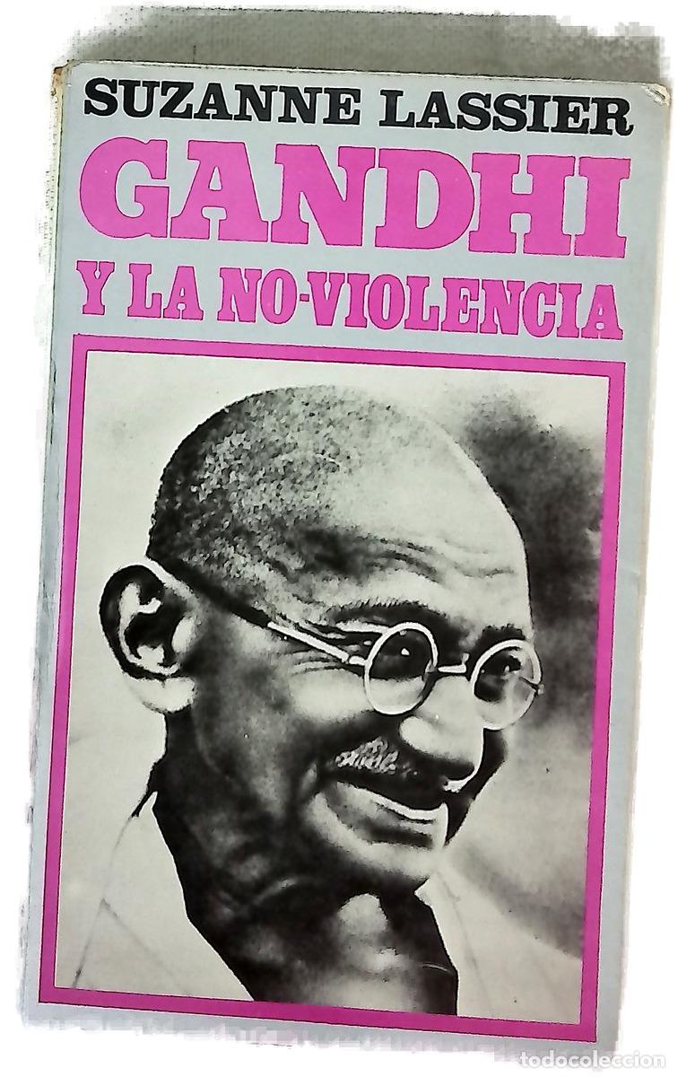 B&uuml;cher: Gandhi y la no-violencia - Lassier, Suzanne