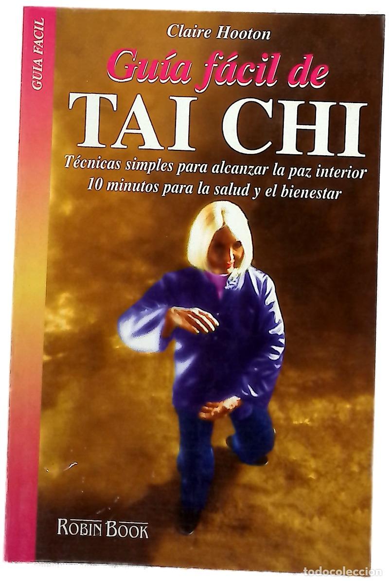 Libros: Gu&iacute;a f&aacute;cil de Tai Chi - Hooton, Claire