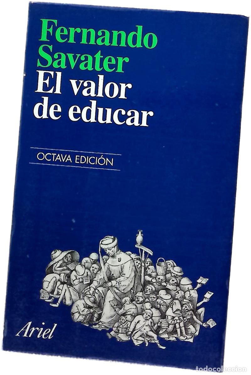 Libros: El valor de educar - Savater, Fernando