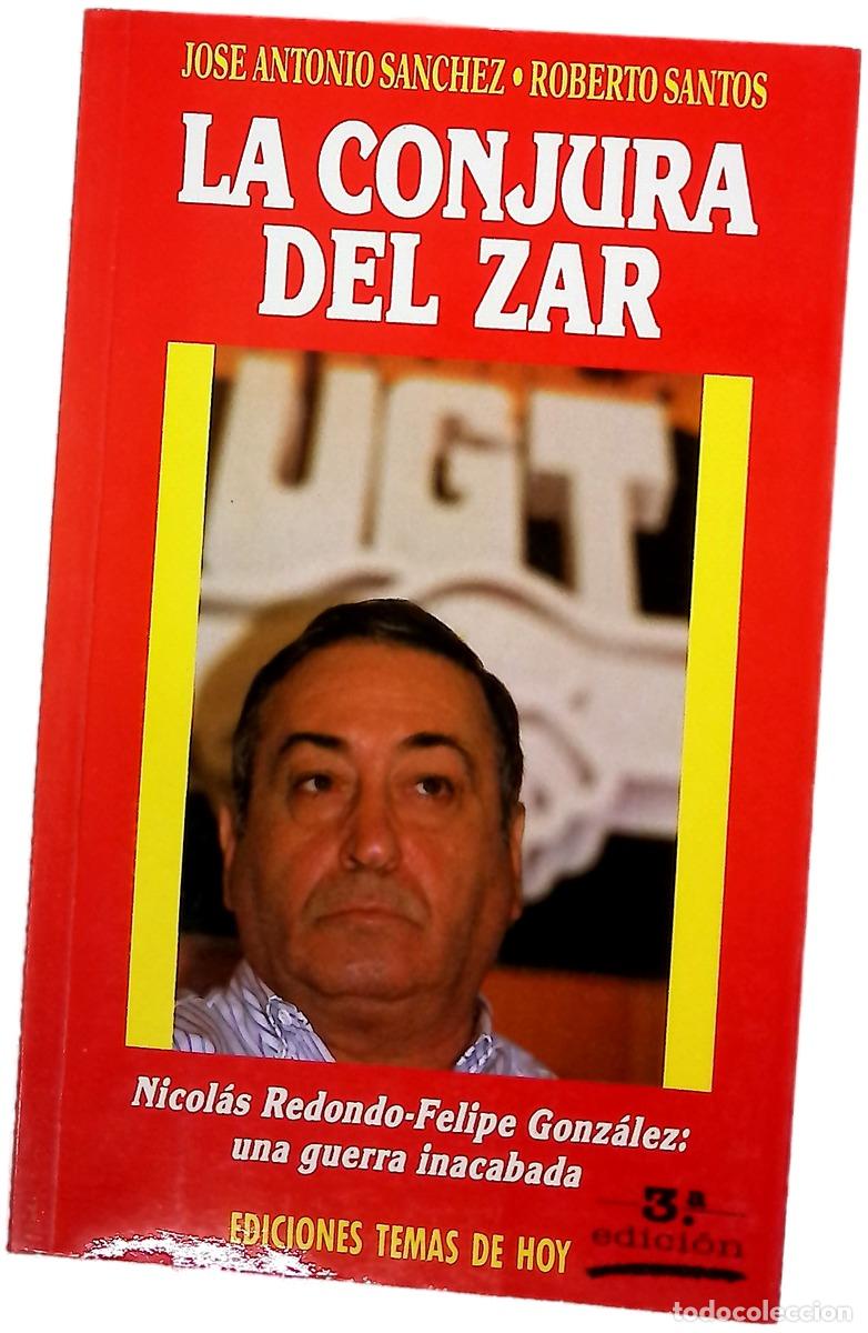 Libros: La Conjura del Zar - Santos, Roberto; S&aacute;nchez, Jos&eacute; Antonio