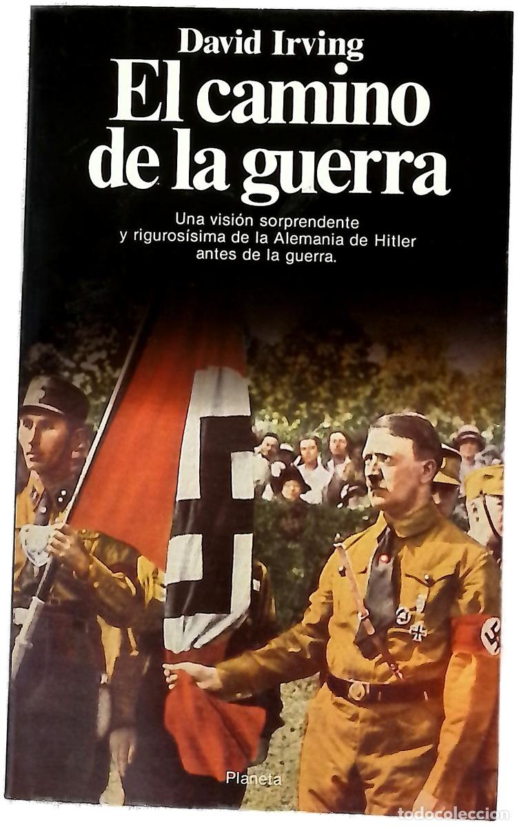 Libros: El camino de la guerra - Irving, David; Lagarriga, Carlos