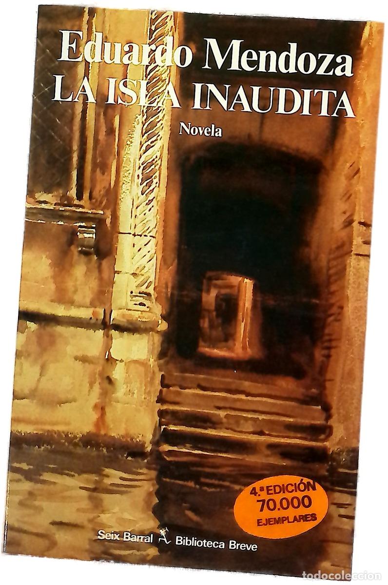 Libros: La isla inaudita - Mendoza, Eduardo