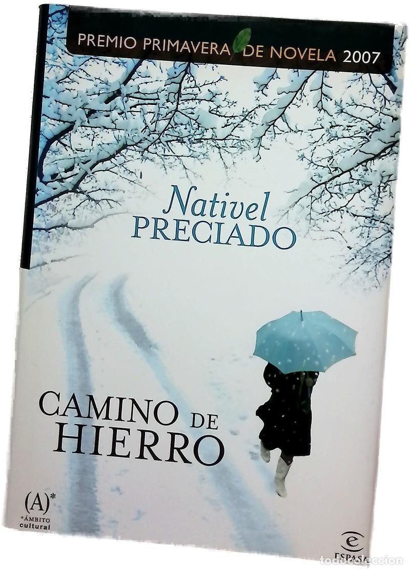 Libros: Camino de hierro - Preciado, Nativel