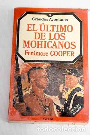 Libros: El &uacute;ltimo de los mohicanos - James Fenimore Cooper.