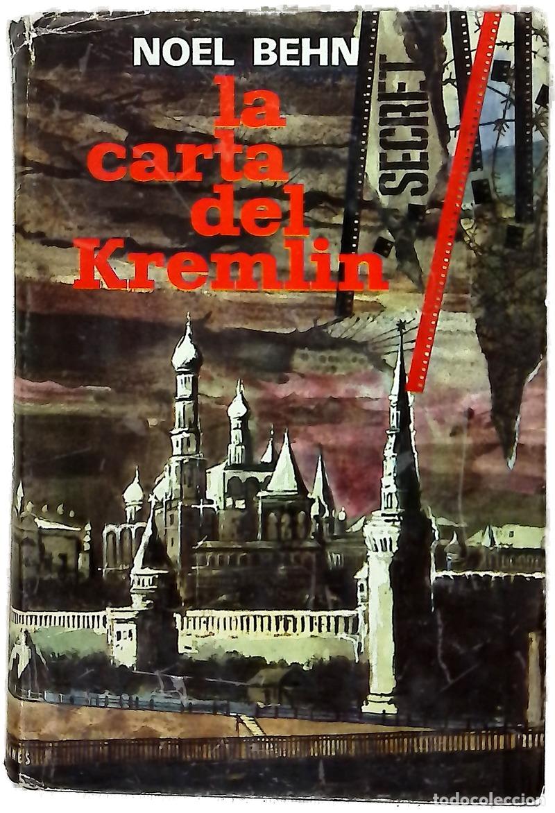 Libros: La carta del Kremlin - Behn, Noel; Hern&aacute;ndez, Ram&oacute;n