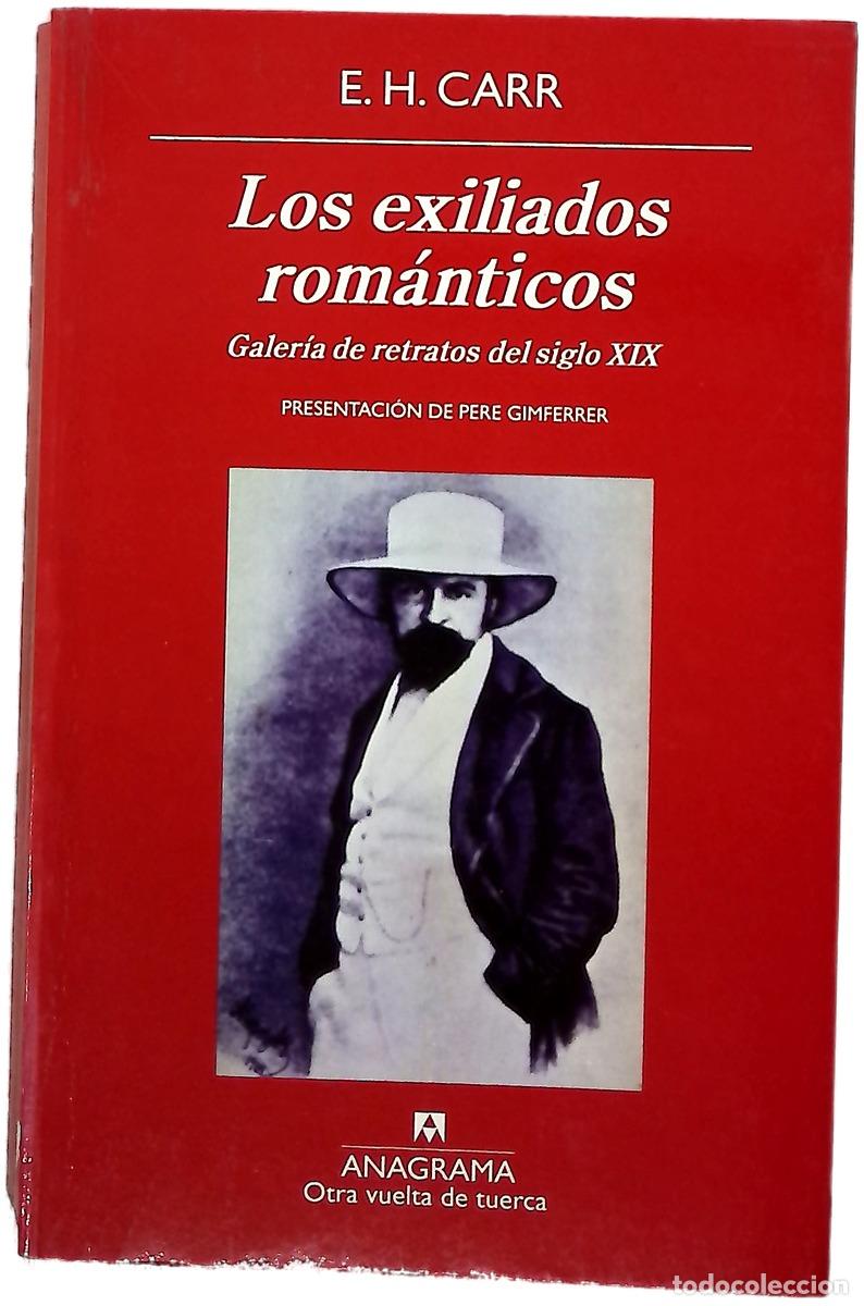 B&uuml;cher: Los exiliados rom&aacute;nticos galer&iacute;a de retratos del siglo XIX