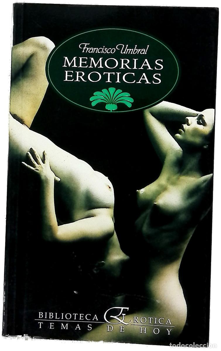 B&uuml;cher: Memorias er&oacute;ticas - Umbral, Francisco