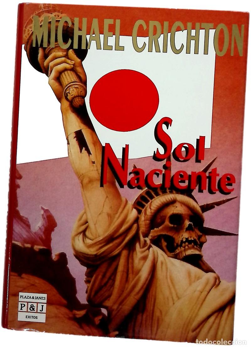 Livres: Sol naciente - Crichton, Michael; Fuente, Ana Mar&iacute;a de la