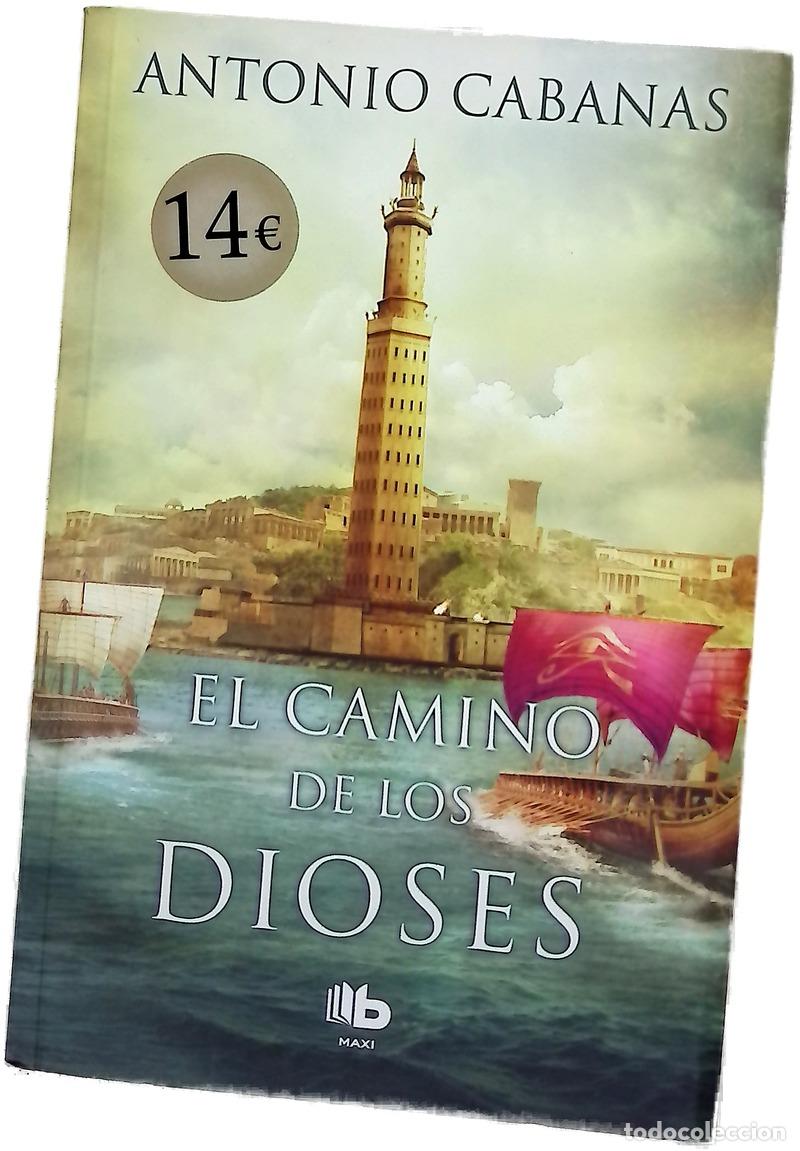 B&uuml;cher: El camino de los dioses - Cabanas, Antonio