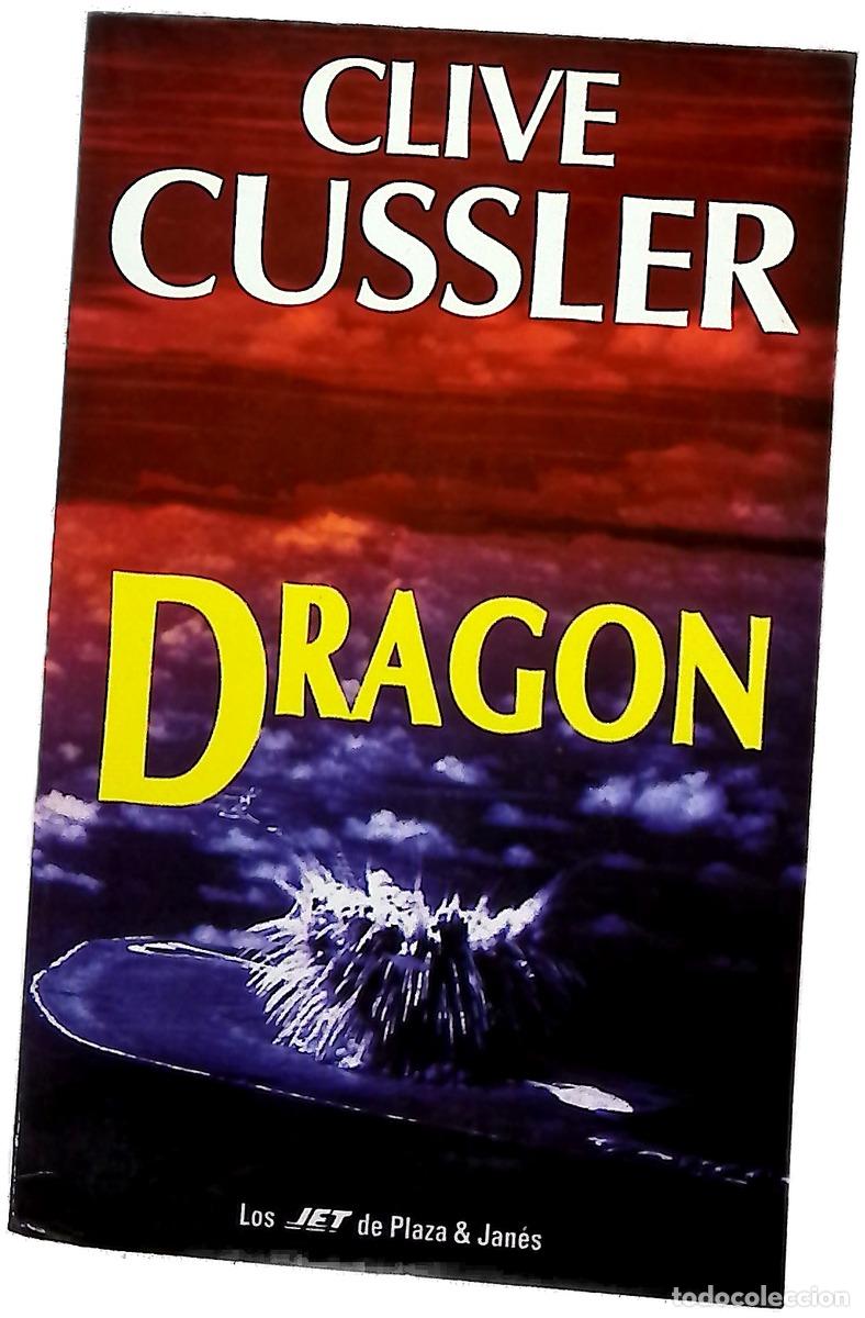 B&uuml;cher: Drag&oacute;n - Cussler, Clive; Rodr&iacute;guez de Lecea, Francisco